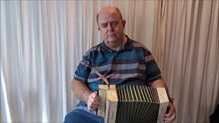 Lord Inchiquin played by Clive Williams on a Hohner Preciosa Melodeon [upl. by Launam116]