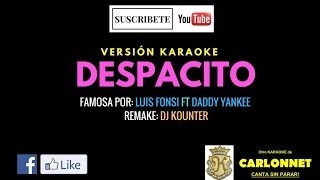 Despacito  Luis Fonsi ft Daddy Yankee Karaoke [upl. by Shih]