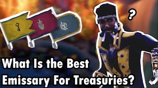 Sea of Thieves What Is The Best Emissary For Treasuries [upl. by Aimac]