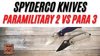 Spyderco Paramilitary 2 VS Para 3 Pocketknife PM2 VS PM3 Fablades Comparison Review [upl. by Assillem]