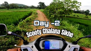 SCOOTY Chalana Sikhen Learn How To Ride A Scooty Day2 [upl. by Ez]