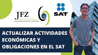 ¿Cómo actualizar actividades económicas y obligaciones en el SAT 2022 [upl. by Drud958]