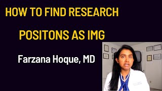 How to Find Research Positions as IMG IMG doctor medicine match interview research usmle [upl. by Minda]