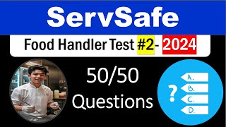 ServSafe Food Handler Test Answers Part 2 50 of 50 Questions [upl. by Barra]