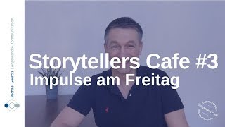 Storytelling Beispiel Weshalb quotkeine Zeitquot auch etwas positives hat [upl. by Santiago]