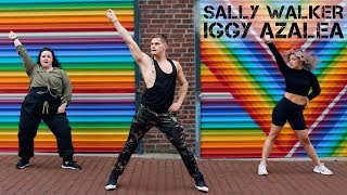 Sally Walker  Iggy Azalea  Caleb Marshall  Dance Workout [upl. by Gnohc]