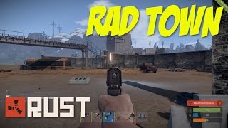 Rust Part 26  THE RAD TOWN [upl. by Jerrilyn]