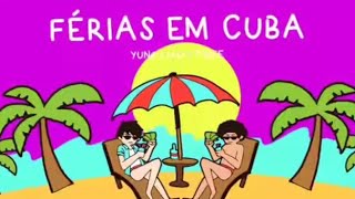 Férias em Cuba  yung lixo amp bife  fanvisualizer [upl. by Asennav]