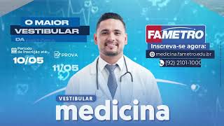 Inscrições abertas para o Vestibular de Medicina da FAMETRO 👩‍⚕️👨‍⚕️🩺 [upl. by Bora725]