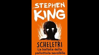 NoEdit77 ☆ La ballata della pallottola flessibile  SCHELETRI di S King ● AUDIOLIBRO [upl. by Burhans]