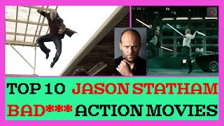 Top 10 Jason Statham Badass Action Movies  Top 10 Best Action Movies of Jason Statham [upl. by Oletta902]