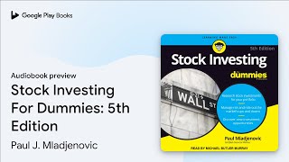 Stock Investing For Dummies 5th Edition by Paul Mladjenovic · Audiobook preview [upl. by Eciuqram]