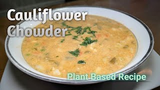 cauliflower chowder [upl. by Iluj]