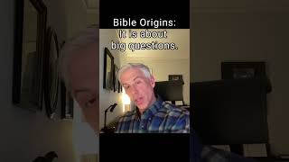 Bible Origins 2 It is about big questions bible oldtestament tanakh [upl. by Orsini]