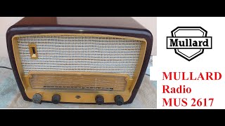 Restoration of a Vintage Radio MULLARD MUS 2617 [upl. by Atiluap402]