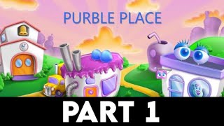 PURBLE PLACE Gameplay Walkthrough PART 1  No Commentary [upl. by Aikcin]