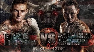 Craig Dickson Sumalee VS Saenchai PK Saenchai Gym THAI FIGHT WORLD BATTLE Vietnam 20th Sept ’14 [upl. by Teeter892]