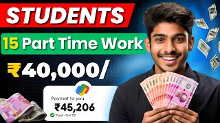 🤑Earn Money Online ₹40000month  15 Part Time Work For Students Work From Home With No Investment [upl. by Arrim]