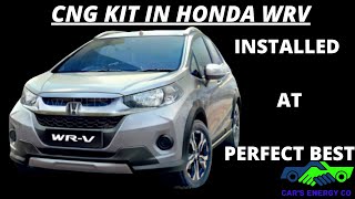 Best CNG KIT Fitted in HONDA WRV [upl. by Suoivatnom938]