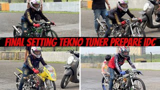 FINAL SETTING TEKNO TUNER ROAD TO IDC  BUNGKUS APA BELOM MENURUT KALIAN  🥹 [upl. by Yard]