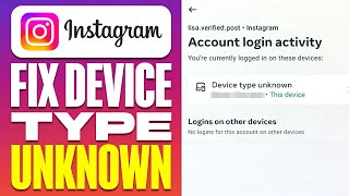 Fix Device Type Unknown On Instagram 2024 [upl. by Jecon]