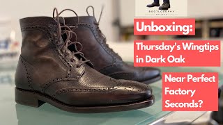 Unboxing Thursday Boot Companys Wingtip Boot in Dark Oak  Unboxed in March 2021 [upl. by Daegal138]