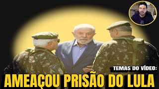 2 AMEAÇA DE PRISÃO A LULA EXÉRCITO SONDADO PARA DECRETAR ESTADO DE DEFESA DIZ GENERNAL [upl. by Ecirtel]