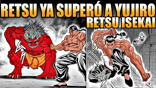 EL DÍA QUE RETSU SUPERÓ AL OGRO ¿ YUJIRO HANMA  RETSU ISEKAI  BAKI [upl. by Irtimd]