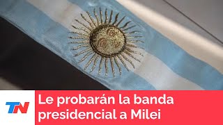 Camino al 10 de Diciembre Le probarán la banda presidencial a Milei [upl. by Yenolem]