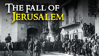 The Fall of Jerusalem 1917 with Abdul Wahid [upl. by Edahs]