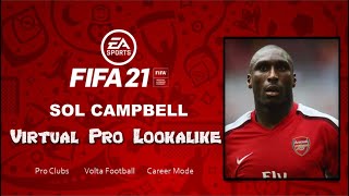 FIFA 21  How to Create Sol Campbell  Pro Clubs [upl. by Merrow]