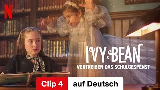 Ivy amp Bean vertreiben das Schulgespenst Clip 4  Trailer auf Deutsch  Netflix [upl. by Oratnek770]