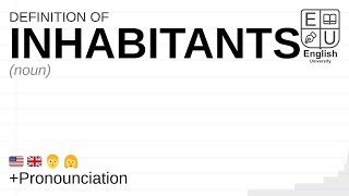 INHABITANTS meaning definition amp pronunciation  What is INHABITANTS  How to say INHABITANTS [upl. by Jezabella843]