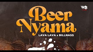 Lava Lava Feat Billnass  Beer Nyama Official Audio [upl. by Odnamla]