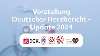 Vorstellung des Deutschen Herzberichts – Update 2024 [upl. by Ialohcin]