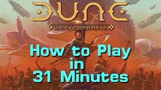 How to Play Dune War for Arrakis in 31 Minutes [upl. by Buck896]