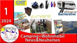 Camping und Wohnmobil NewsampNeuheiten 12024 [upl. by Viradis451]