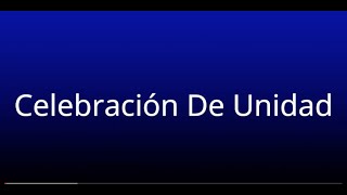 Celebración De Unidad Cantos para misa con música letra y acordes [upl. by Luciano935]