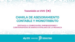 Charla de Asesoramiento Contable y Monotributo [upl. by Backler231]