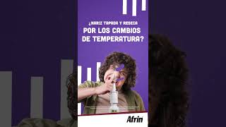 ¿Nariz tapada por el cambio de clima Afrin® No Drip te alivia [upl. by Rodmann]