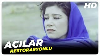 Acılar  Türk Filmi Tek Parça HD [upl. by Inirt]