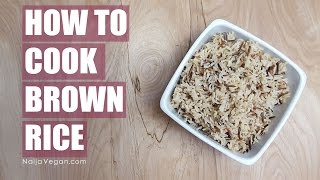 How to cook brownmixed wild rice  Naija Vegan [upl. by Burdelle]