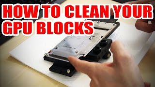 Inspecting the inside of my GPU blocks  How to clean GPU blocks [upl. by Keyes923]