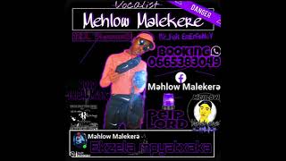 MEHLOW MALEKERE FT LAMESLOWRE BINA BO BOSSO [upl. by Eillit571]