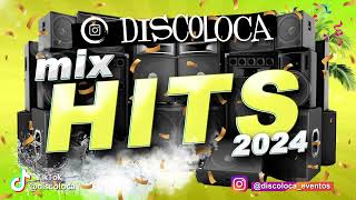 MIX HITS 2024  DISCOLOCA  Si Antes Te Hubiera Conocido  Soltera  Qué Pecao  La Reina  La Falda [upl. by Ynnek]