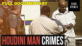 Houdini Man The Life amp Crimes of Ananias Mathe Full Documentary  Dark Crimes [upl. by Arundell]