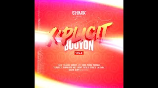 DJ CHIMIK  XPLICIT BOUYON VOL2 2024 [upl. by Reppep]