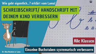 Schreibschrift verbessern So kannst Du die Handschrift mit Deinem Kind systematisch üben [upl. by Aiciruam]