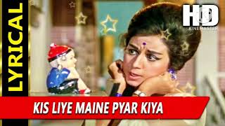 Kis Liye Maine Pyar Kiya With Lyrics  द ट्रेन  लता मंगेशकर  Nanda [upl. by Norene]