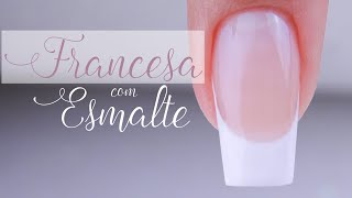 Francesa Reversa Com Esmalte [upl. by Adnor]